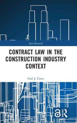 Contract Law in the Construction Industry Context
