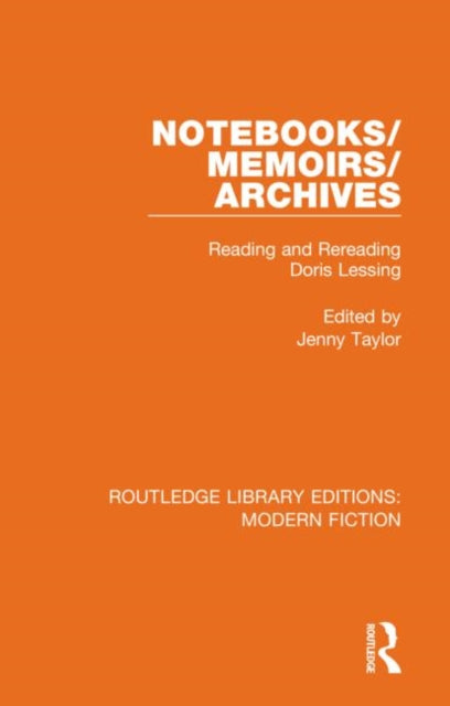 Book cover of: Notebooks/Memoirs/Archives. By: Jenny Taylor