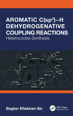 Aromatic C(sp2)-H Dehydrogenative Coupling Reactions