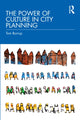 Book cover of: Power of Culture in City Planning. By: Tom Borrup