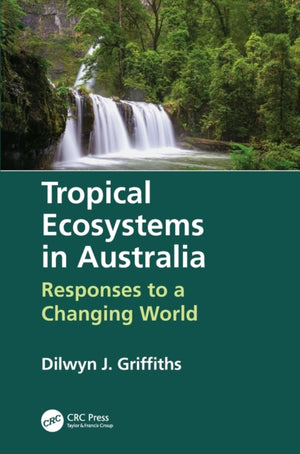 Tropical Ecosystems in Australia