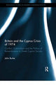 Book cover of: Britain and the Cyprus Crisis of 1974. By: John Burke
