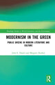 Book cover of: Modernism in the Green. By: Julia E. Daniel