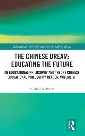The Chinese Dream: Educating the Future