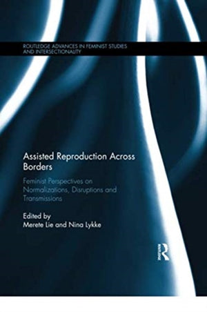 Assisted Reproduction Across Borders