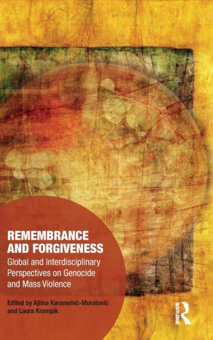 Remembrance and Forgiveness