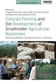 Book cover of: Contract Farming and the Development of Smallholder Agricultural Businesses. By: Joseph A. Kuzilwa