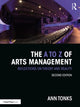 Book cover of: A to Z of Arts Management. By: Ann Tonks