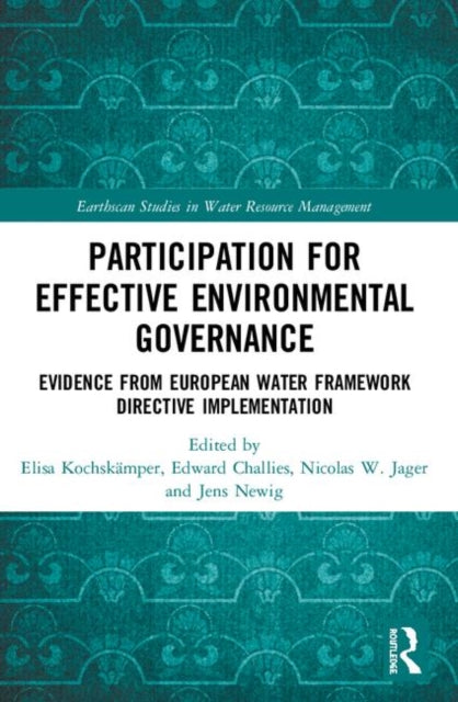 Book cover of: Participation for Effective Environmental Governance. By: Elisa Kochskämper