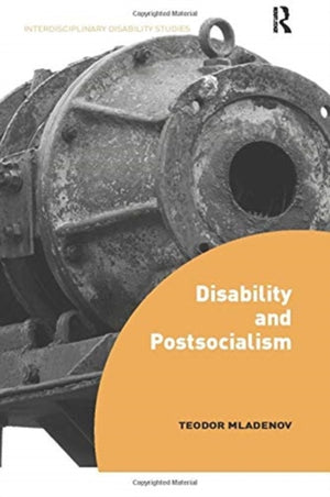 Disability and Postsocialism