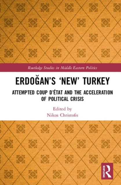 Book cover of: Erdogan’s ‘New’ Turkey. By: Nikos Christofis