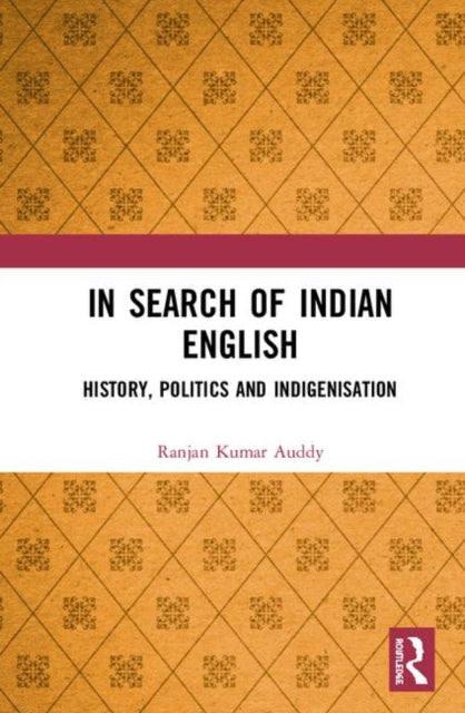 Book cover of: In Search of Indian English. By: Ranjan Kumar Auddy