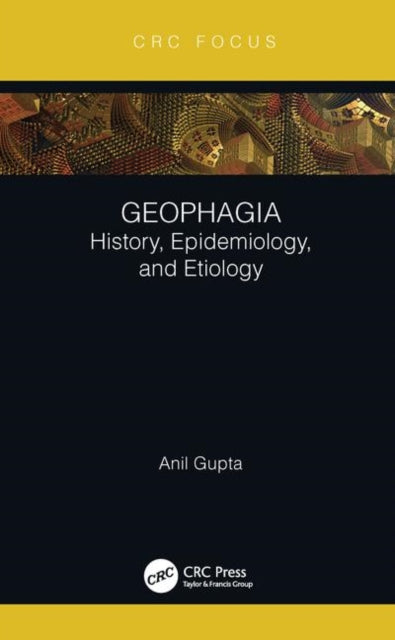 Book cover of: Geophagia. By: Anil Gupta