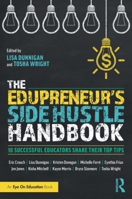Book cover of: Edupreneur's Side Hustle Handbook. By: Lisa Dunnigan