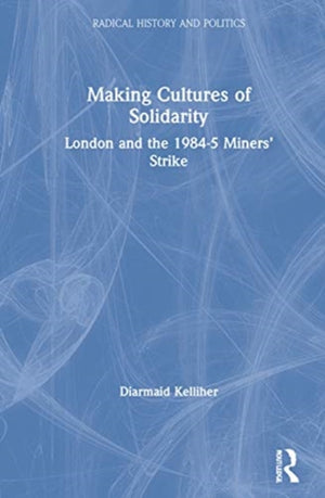 Making Cultures of Solidarity