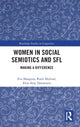 Book cover of: Women in Social Semiotics and SFL. By: Eva Maagerø