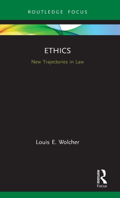 Book cover of: Ethics. By: Louis E. Wolcher