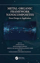 Book cover of: Metal-Organic Framework Nanocomposites. By: Anish Khan