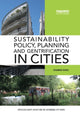 Book cover of: Sustainability Policy, Planning and Gentrification in Cities. By: Susannah Bunce