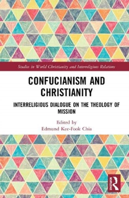 Book cover of: Confucianism and Christianity. By: Edmund Chia
