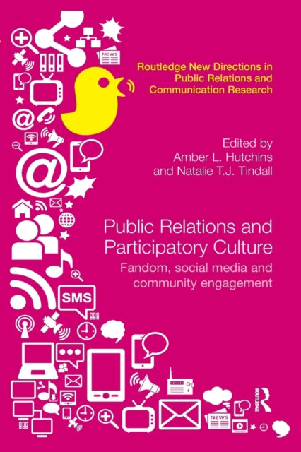 Book cover of: Public Relations and Participatory Culture. By: Amber Hutchins