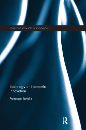 Sociology of Economic Innovation