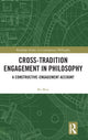 Book cover of: Cross-Tradition Engagement in Philosophy. By: Bo Mou