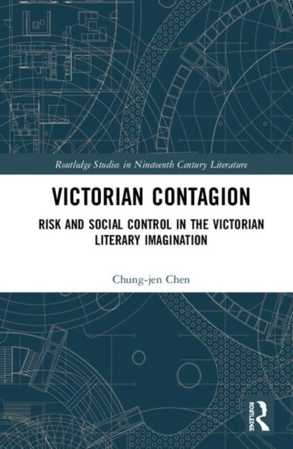 Book cover of: Victorian Contagion. By: Chung-Jen Chen