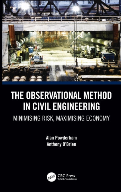 Book cover of: Observational Method in Civil Engineering. By: Alan Powderham