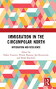 Book cover of: Immigration in the Circumpolar North. By: Nafisa Yeasmin