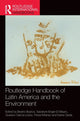 Book cover of: Routledge Handbook of Latin America and the Environment. By: Beatriz Bustos
