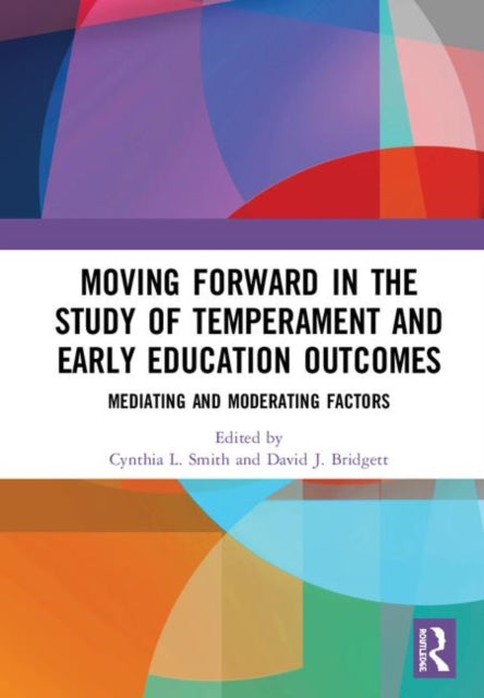 Book cover of: Moving Forward in the Study of Temperament and Early Education Outcomes. By: Cynthia Leitich Smith
