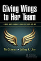 Book cover of: Giving Wings to Her Team
