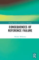 Book cover of: Consequences of Reference Failure. By: Michael McKinsey