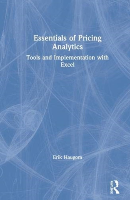 Book cover of: Essentials of Pricing Analytics. By: Erik Haugom