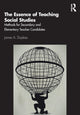 Book cover of: Essence of Teaching Social Studies. By: James A. Duplass