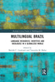 Book cover of: Multilingual Brazil. By: Marilda do Couto Cavalcanti