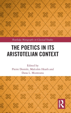 Poetics in its Aristotelian Context