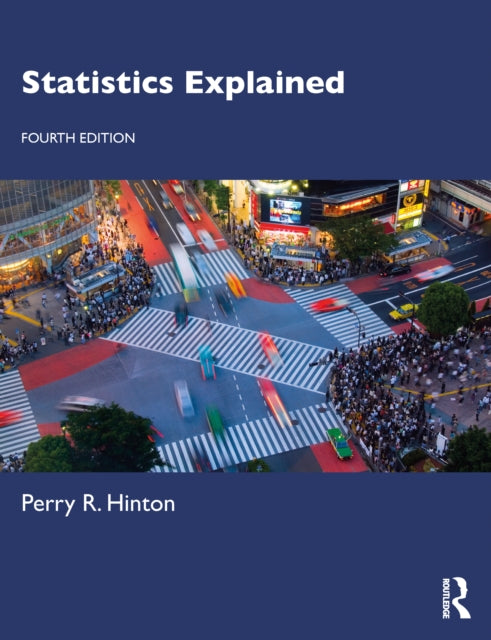 Book cover of: Statistics Explained. By: Perry R. Hinton