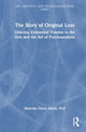 Book cover of: Story of Original Loss