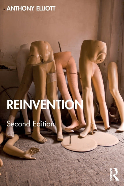 Book cover of: Reinvention. By: Anthony Elliott