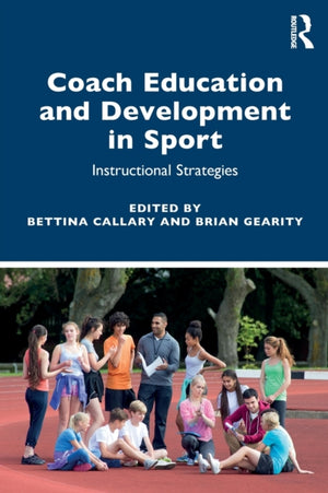 Coach Education and Development in Sport