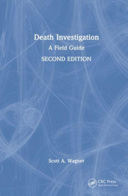 Book cover of: Death Investigation. By: Scott Wagner