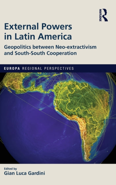 Book cover of: External Powers in Latin America. By: Gian Luca Gardini