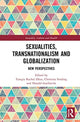Book cover of: Sexualities, Transnationalism, and Globalisation. By: Yanqiu Rachel Zhou