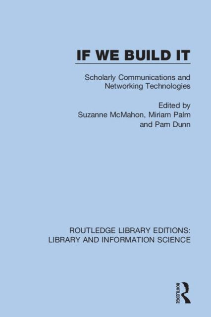 Book cover of: If We Build It. By: Suzanne McMahon