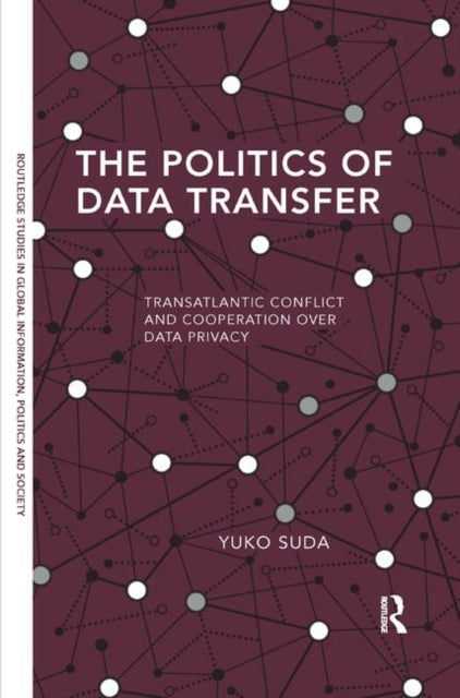 Book cover of: Politics of Data Transfer