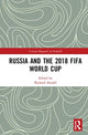 Book cover of: Russia and the 2018 FIFA World Cup. By: Arnold, Richard