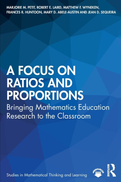 Book cover of: Focus on Ratios and Proportions. By: Marjorie M. Petit