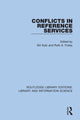 Book cover of: Conflicts in Reference Services. By: William A. Katz